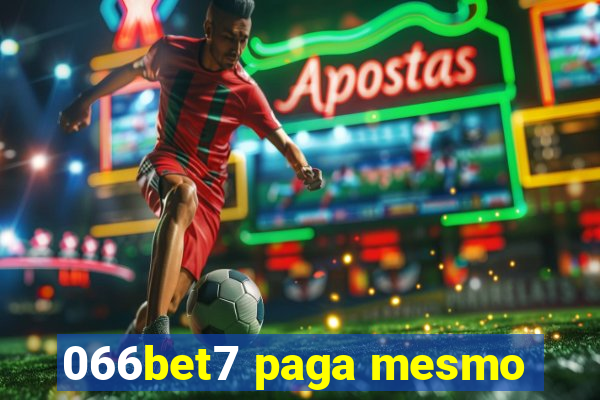 066bet7 paga mesmo